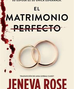 El Matrimonio Perfecto