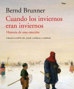 Cuandos los inviernos eran inviernos