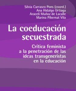 COEDUCACION SECUESTRADA, LA.(HORIZONTES)