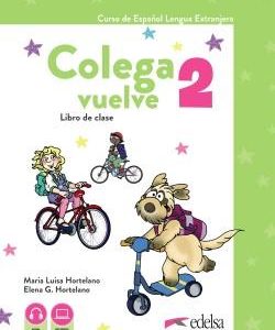 Colega Vuelve 2 (A1.2). Pack alumno (libro + ejercicios + carpeta