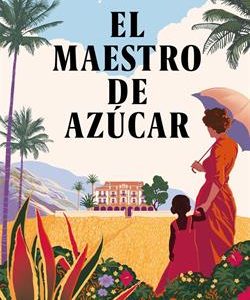 EL MAESTRO DE AZUCAR