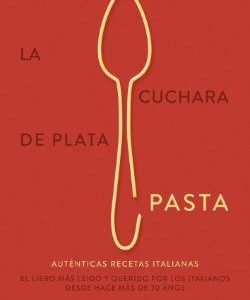 CUCHARA DE PLATA, LA: PASTA