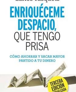 ENRIQUECEME DESPACIO QUE TENGO PRISA