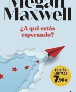 A QUE ESTAS ESPERANDO