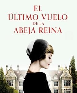 EL ULTIMO VUELO DE LA ABEJA REINA