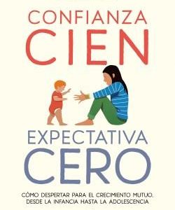 Confianza cien, expectativa cero