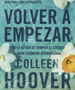 VOLVER A EMPEZAR (IT STARTS WITH US)