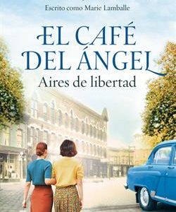 AIRES DE LIBERTAD (CAFE DEL ANGEL 4)