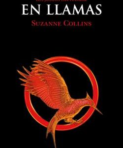 EN LLAMAS (LOS JUEGOS DEL HAMBRE 2)