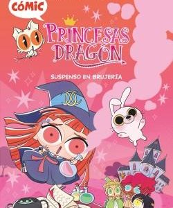COMIC PRINCESAS DRAGON 2 - SUSPENSO EN BRUJERIA