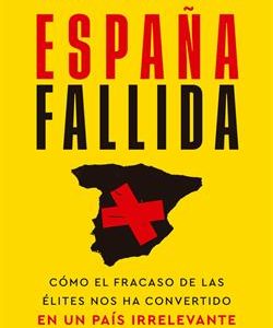 ESPAÑA FALLIDA