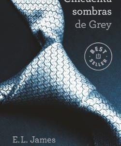 CINCUENTA SOMBRAS DE GREY (CINCUENTA SOMBRAS 1)