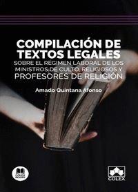 COMPILACION DE TEXTOS LEGALES SOBRE REGIMEN LABORAL MINISTR