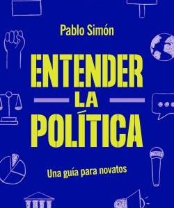 ENTENDER LA POLITICA