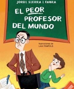 EL PEOR PROFESOR DEL MUNDO