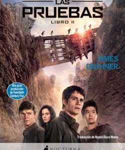 El corredor del laberinto 2. Las pruebas