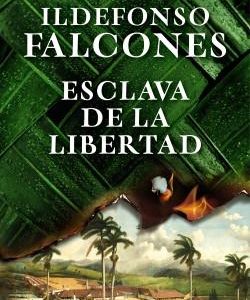 ESCLAVA DE LA LIBERTAD