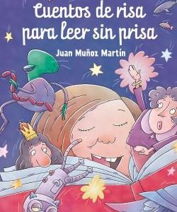 CUENTOS DE RISA PARA LEER SIN PRISA