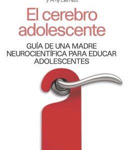 EL CEREBRO ADOLESCENTE