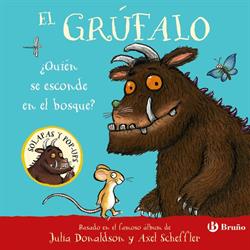 EL GRUFALO - ¨QUIEN SE ESCONDE EN EL BOSQUE?