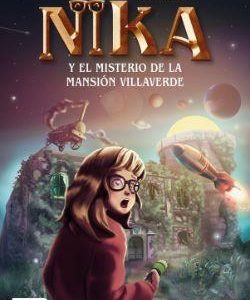 LOS MISTERIOS DE NIKA 1 - EL MISTERIO DE LA MANSIO