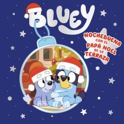 BLUEY - NOCHEBUENA CON EL PAPA NOEL DE LA TERRAZA