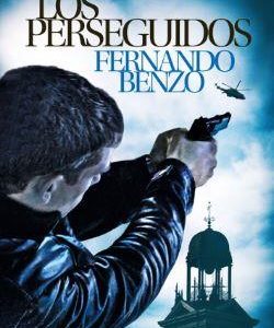 LOS PERSEGUIDOS (PREMIO AZORIN DE NOVELA 2023)