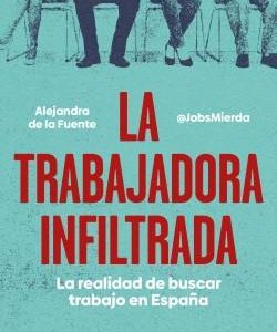 EL TRABAJADOR INFILTRADO