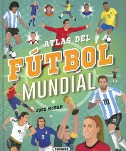 ATLAS DEL FUTBOL MUNDIAL - ATLAS DE FUTBOL