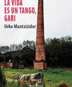 LA VIDA ES UN TANGO, GARI