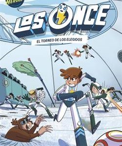 LOS ONCE 8 - EL TORNEO DE LOS ELEGIDOS