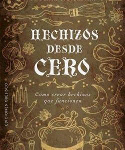 Hechizos desde cero