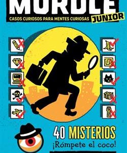 MURDLE JUNIOR 1 - CASOS CURIOSOS PARA MENTES CURIO