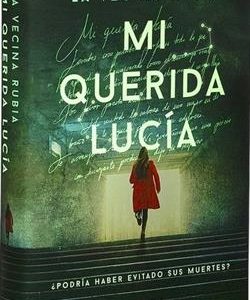MI QUERIDA LUCIA