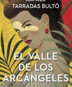 EL VALLE DE LOS ARCANGELES