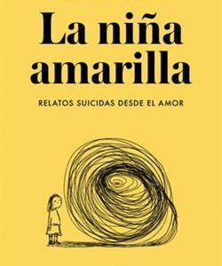 NIÑA AMARILLA, LA.(LIBRO PRACTICO)