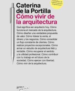 COMO VIVIR DE LA ARQUITECTURA