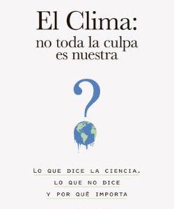 EL CLIMA NO TODA LA CULPA ES NUESTRA