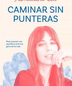 CAMINAR SIN PUNTERAS