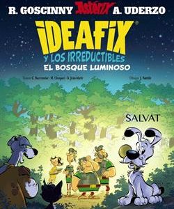 IDEAFIX Y LOS IRREDUCTIBLES 6 - EL BOSQUE LUMINOSO
