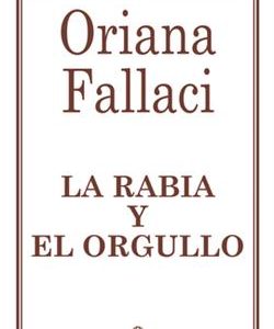 La rabia y el orgullo