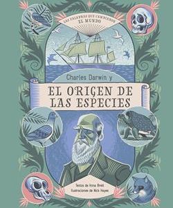CHARLES DARWIN Y EL ORIGEN DE LAS ESPECIES
