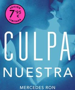 CULPA NUESTRA (CULPABLES 3) (CAMPA¥A DE VERANO EDI