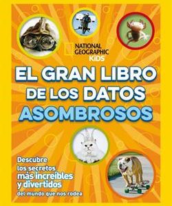 EL GRAN LIBRO DE LOS DATOS ASOMBROSOS