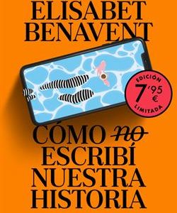 COMO (NO) ESCRIBI NUESTRA HISTORIA (CAMPA¥A ED. LI