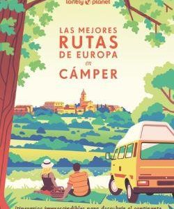 MEJORES RUTAS DE EUROPA EN CAMPER, LAS