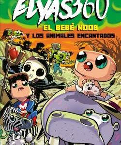 EL BEBE NOOB Y LOS ANIMALES ENCANTADOS