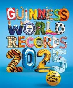 GUINNESS WORLD RECORDS 2025