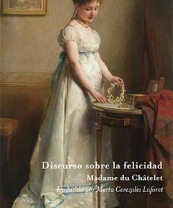 Discurso sobre la felicidad