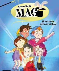 APRENDIZ DE MAGO - EL MISTERIO DEL ASTROLABIO